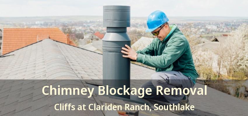 Chimney Blockage Removal Cliffs at Clariden Ranch, Southlake - TX