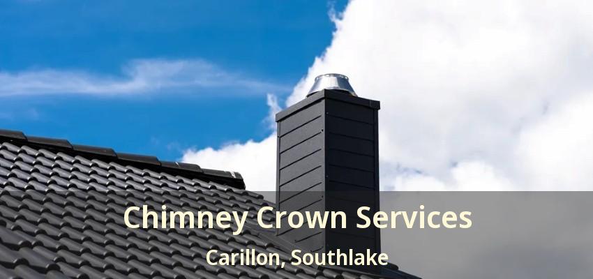 Chimney Crown Services Carillon, Southlake - TX