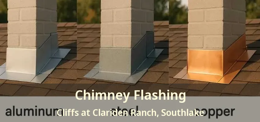 Chimney Flashing Cliffs at Clariden Ranch, Southlake - TX