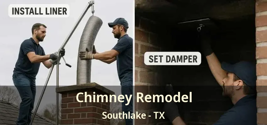 Chimney Remodel Southlake - TX