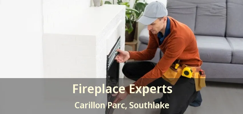 Fireplace Experts Carillon Parc, Southlake - TX