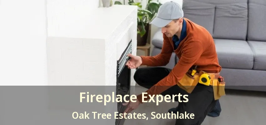 Fireplace Experts Oak Tree Estates, Southlake - TX