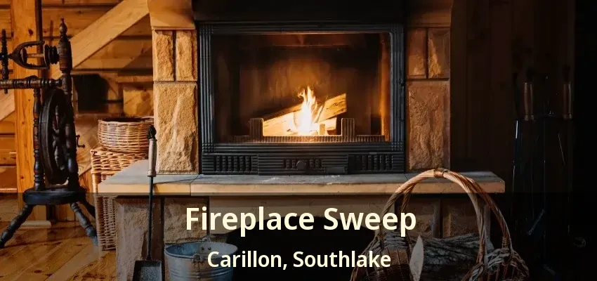 Fireplace Sweep Carillon, Southlake - TX