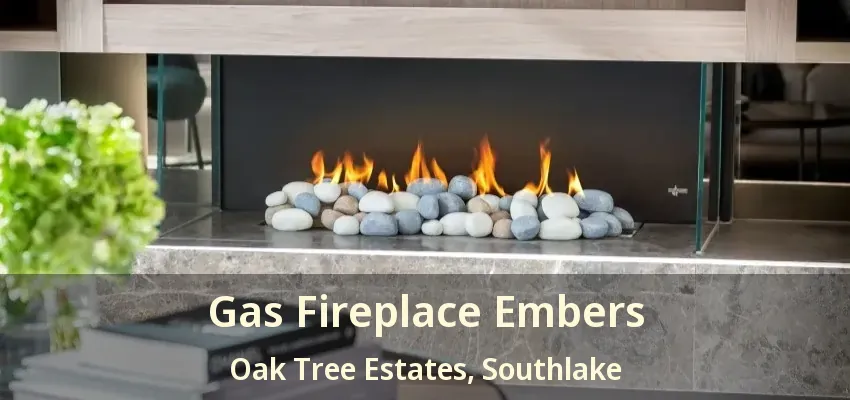 Gas Fireplace Embers Oak Tree Estates, Southlake - TX