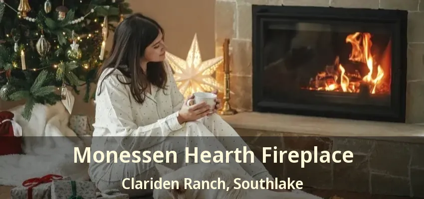 Monessen Hearth Fireplace Clariden Ranch, Southlake - TX