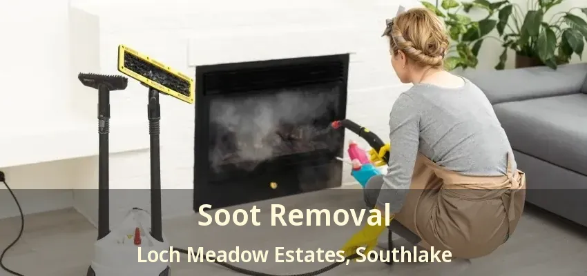 Soot Removal Loch Meadow Estates, Southlake - TX